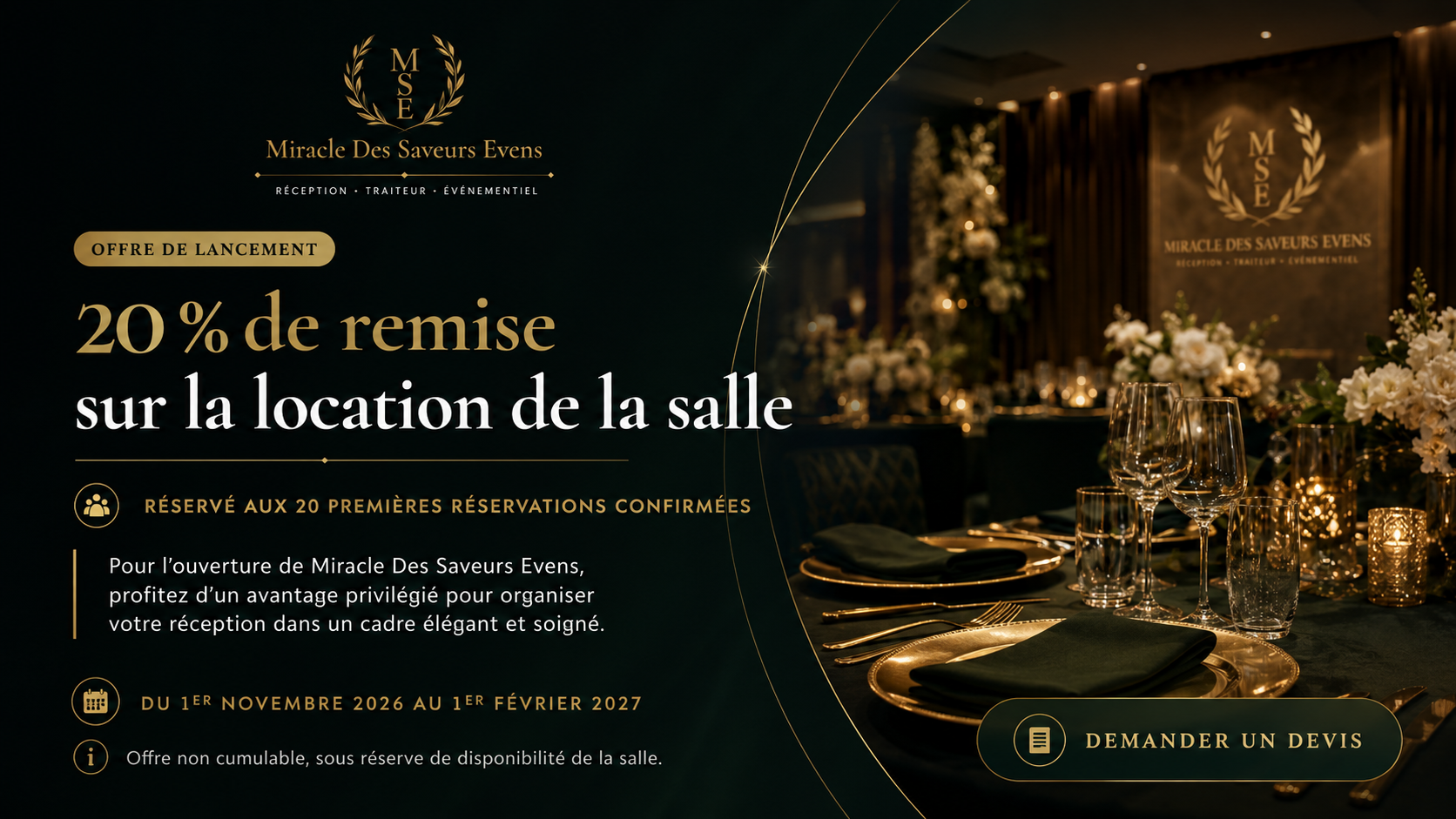 Offre de lancement Miracle Des Saveurs Evens — 20 % de remise sur la location de la salle